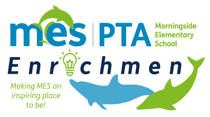 MES PTA Enrichment Banner: Making MES an Inspiring Place to Be!